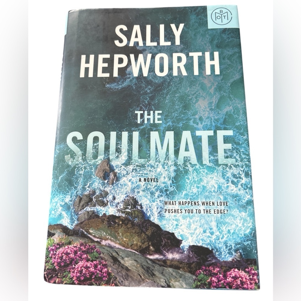 The Soulmate by Sally Hepworth (Hardcover)
